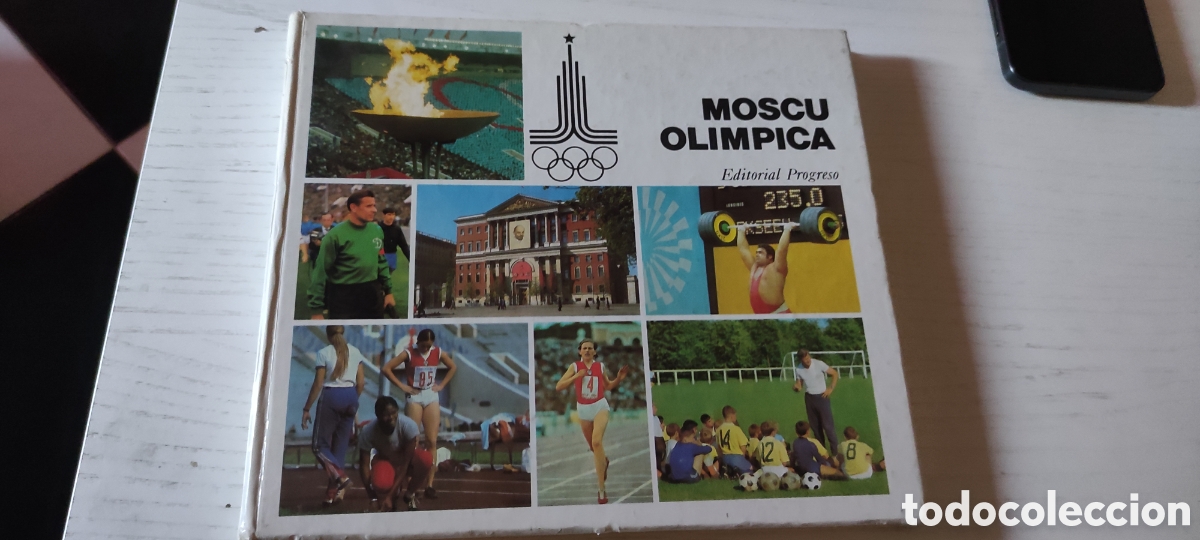 Coleccionismo deportivo: Libro Mosc&uacute; Ol&iacute;mpica Editorial Progreso 172 p&aacute;ginas - Foto 1