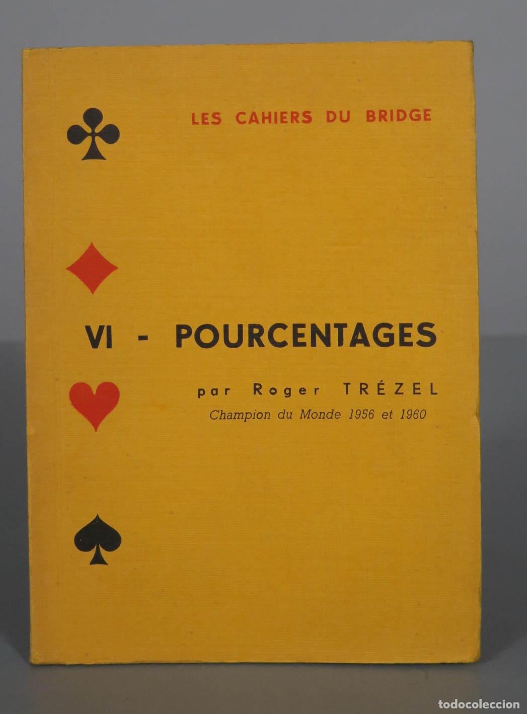 Coleccionismo deportivo: POURCENTAGES par Roger TR&Eacute;ZEL. BRIDGE - Foto 1