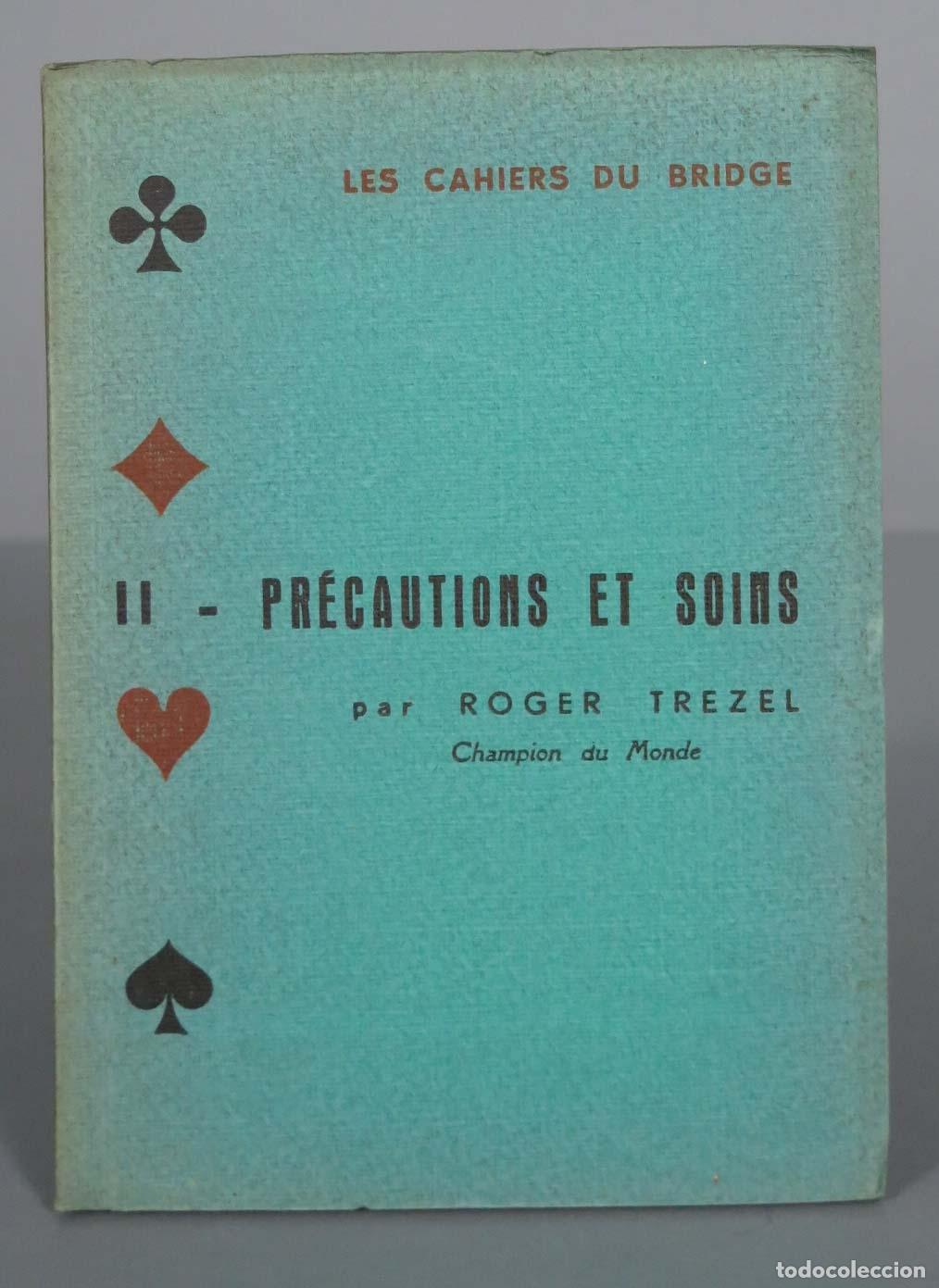 Coleccionismo deportivo: PRECAUTIONS ET SOINS. TREZEL. BRIDGE - Foto 1