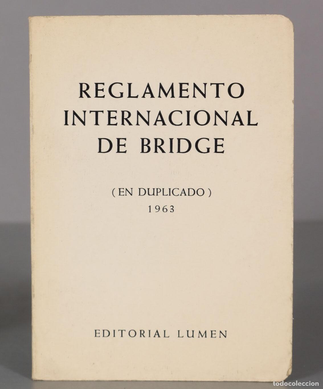 Coleccionismo deportivo: REGLAMENTO INTERNACIONAL DE BRIDGE ( EN DUPLICADO ) 1963 - Foto 1