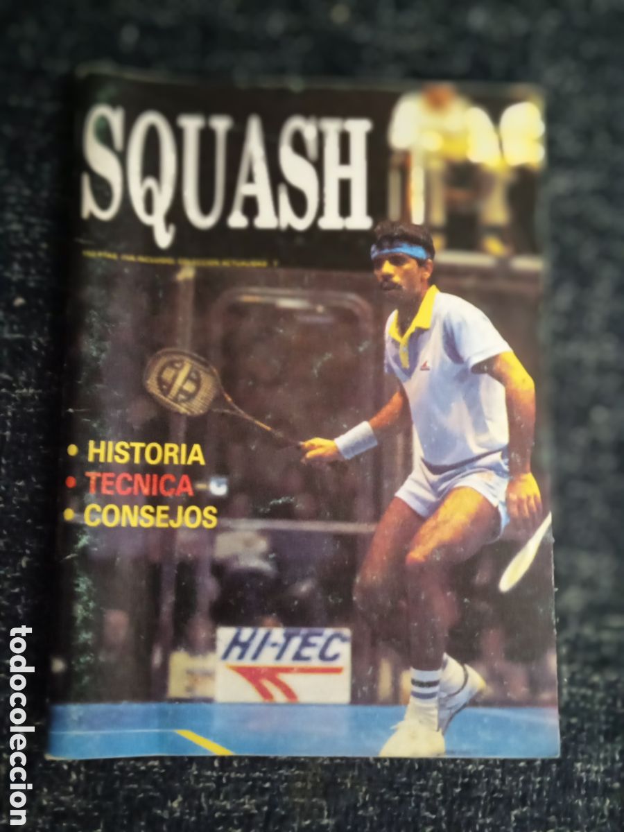 Coleccionismo deportivo: SQUASH - historia t&eacute;cnica consejos - Foto 1
