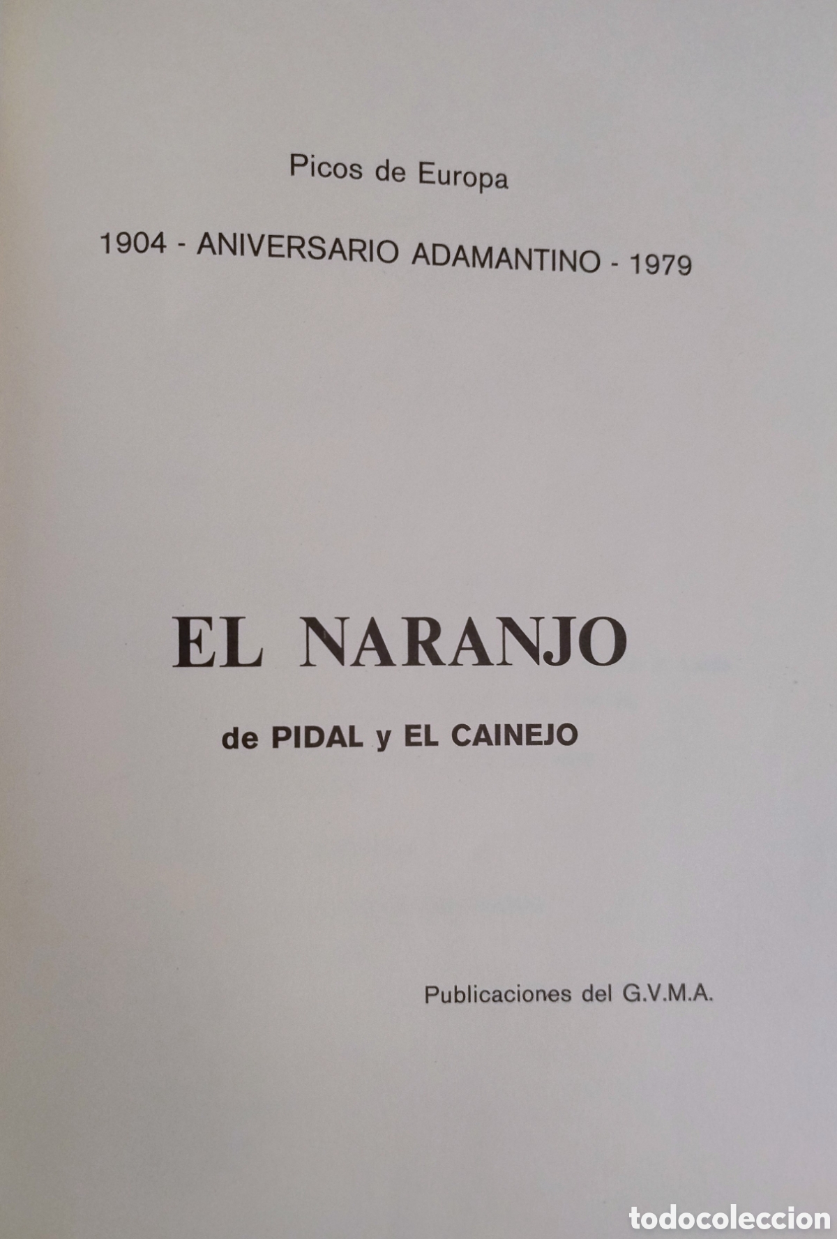 Coleccionismo deportivo: EL NARANJO de Pidal y El Cainejo - Foto 2