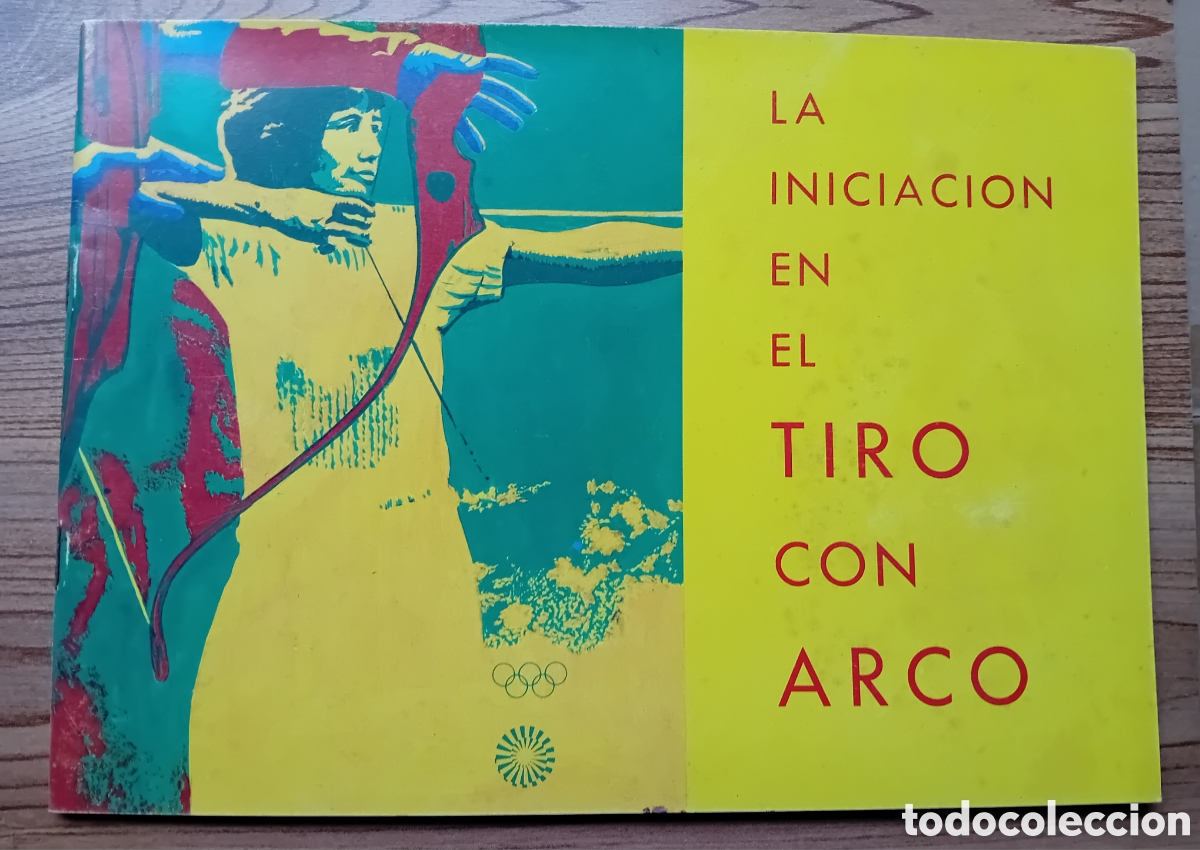 Coleccionismo deportivo: La iniciaci&oacute;n en el tiro con arco - Foto 1