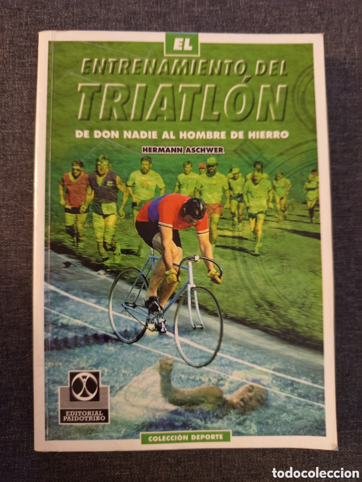 Coleccionismo deportivo: EL ENTRENAMIENTO DEL TRIATLON (HERMANN ASCHWER) - Foto 1