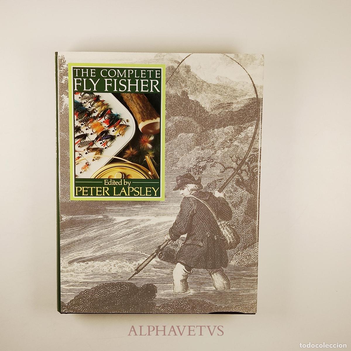 Coleccionismo deportivo: The Complete Fly Fisher - Peter Lapsley - Foto 1