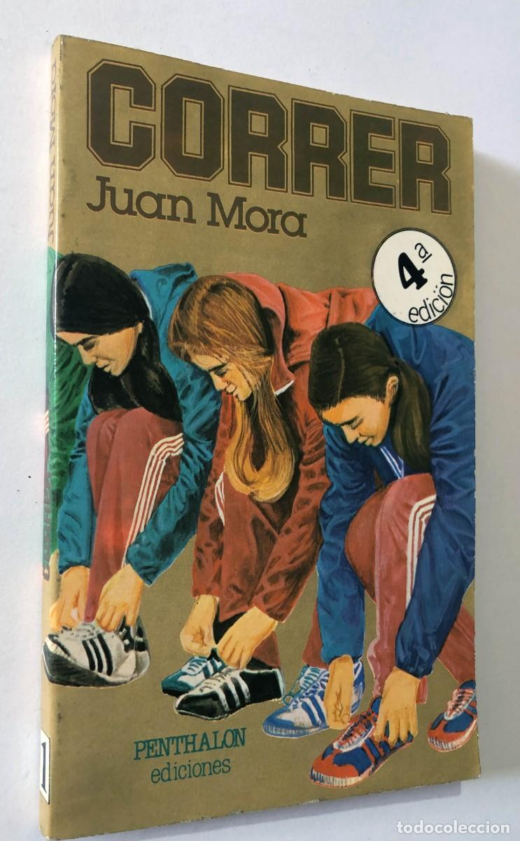 Coleccionismo deportivo: CORRER / JUAN MORA / PENTHALON EDICIONES 1986 - Foto 1