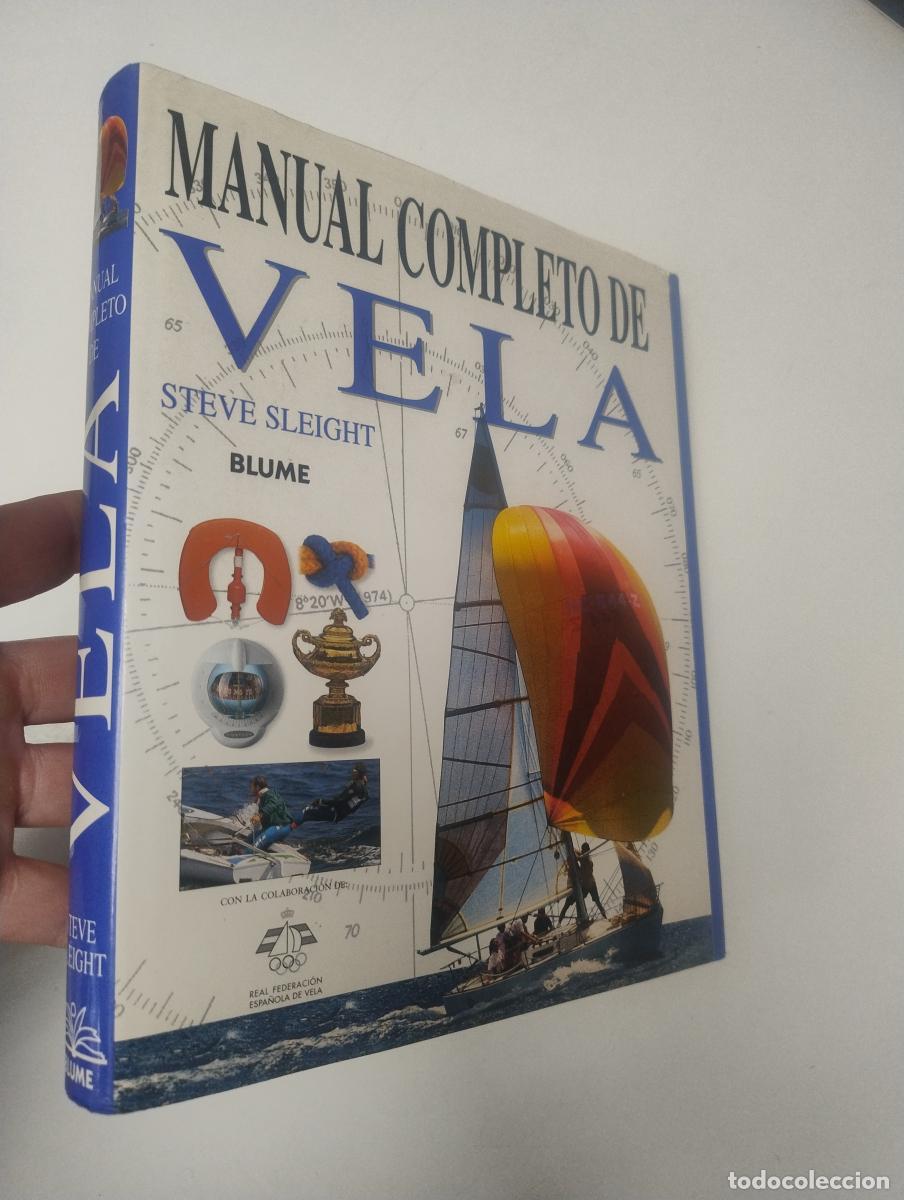Coleccionismo deportivo: Manual completo de vela - Sleight, Steve - Foto 1