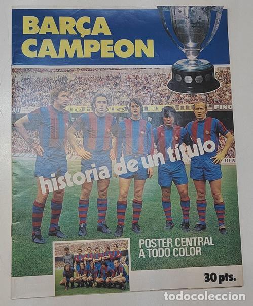 Coleccionismo deportivo: REVISTA ESPECIAL. BAR&Ccedil;A CAMPE&Oacute;N. LIGA 1973/74. INCLUYE POSTER -