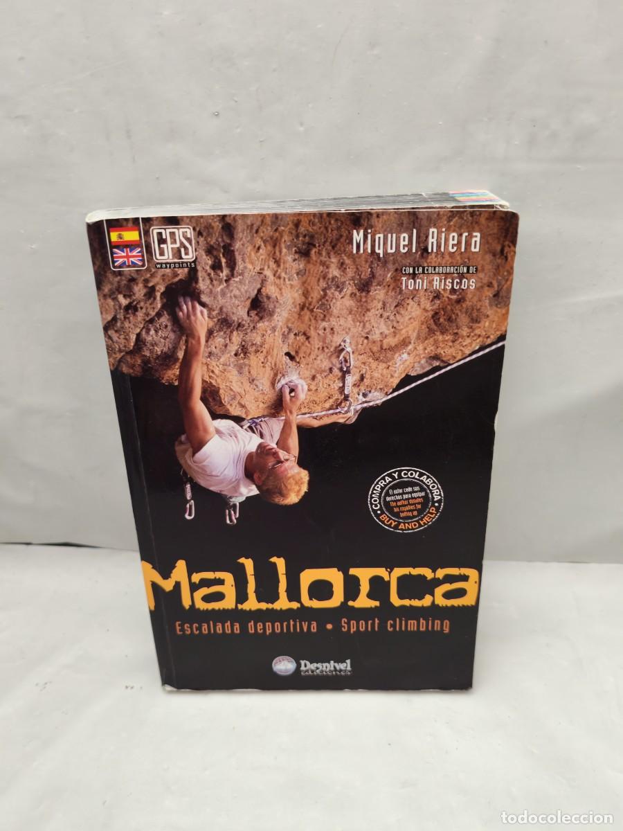 Sports collectibles: MALLORCA: Escalada Deportiva / Sport Climbing (Primera edici&oacute;n)