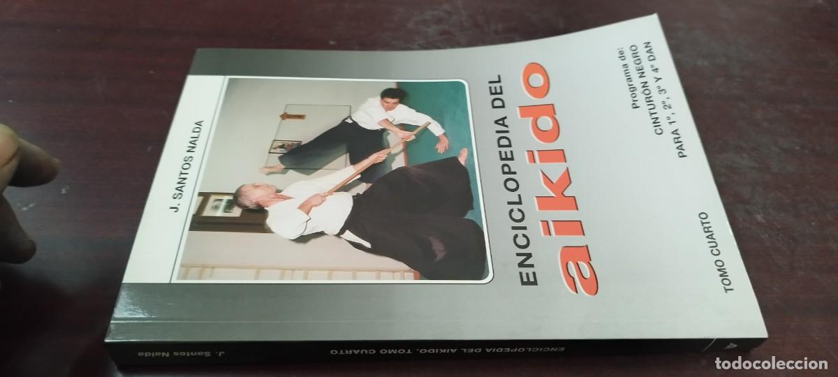 Coleccionismo deportivo: ENCICLOPEDIA DEL AIKIDO / J SANTOS NALDA / ARTES MARCIALES / TOMO CUARTO / ALAS / PU-B&Ntilde;-3