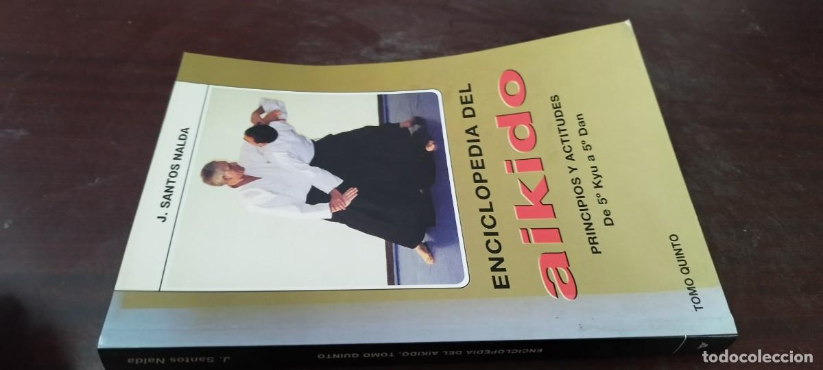 Coleccionismo deportivo: ENCICLOPEDIA DEL AIKIDO / J SANTOS NALDA / ARTES MARCIALES / TOMO QUINTO / ALAS / PU-B&Ntilde;-3
