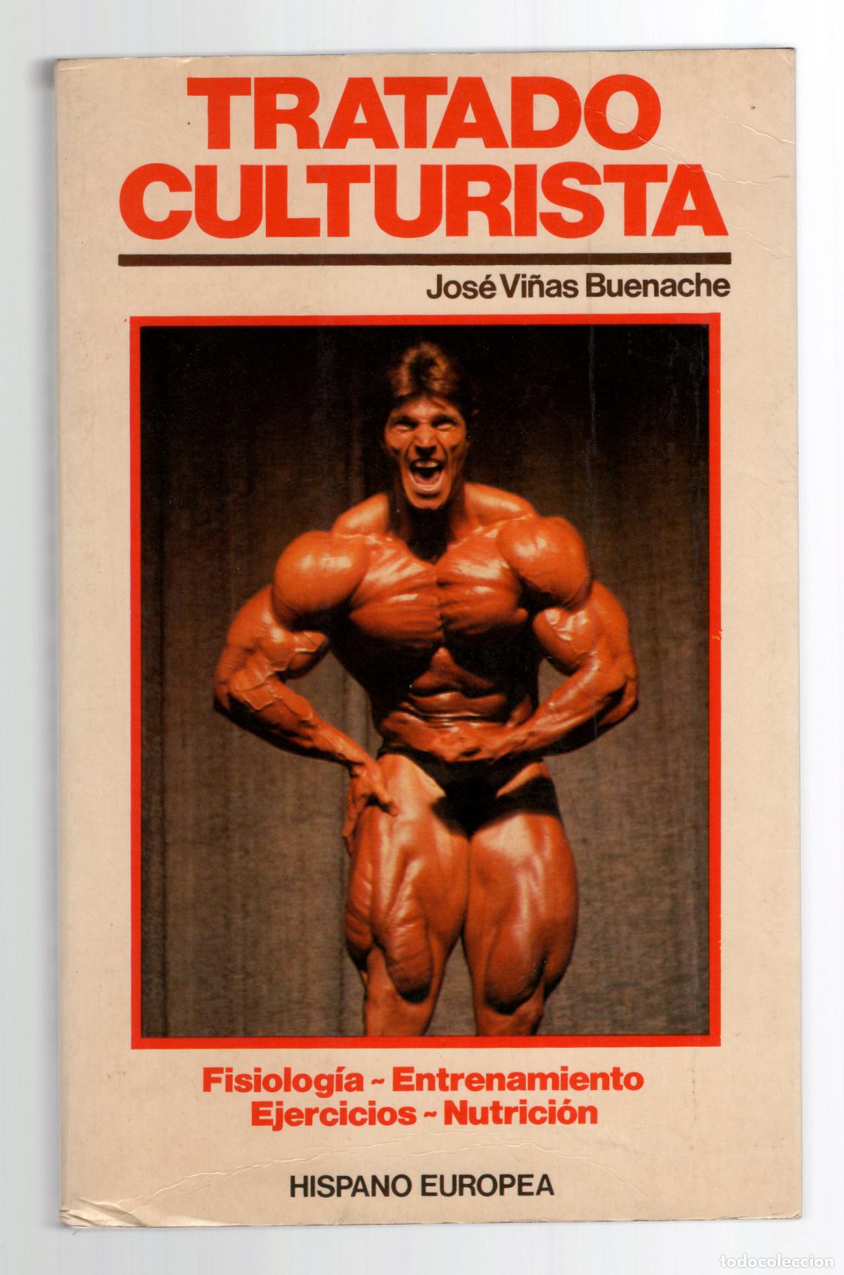 Coleccionismo deportivo: 536 | Tratado culturista. Jos&eacute; Vi&ntilde;as Buenache / Hispano Europea, 1991