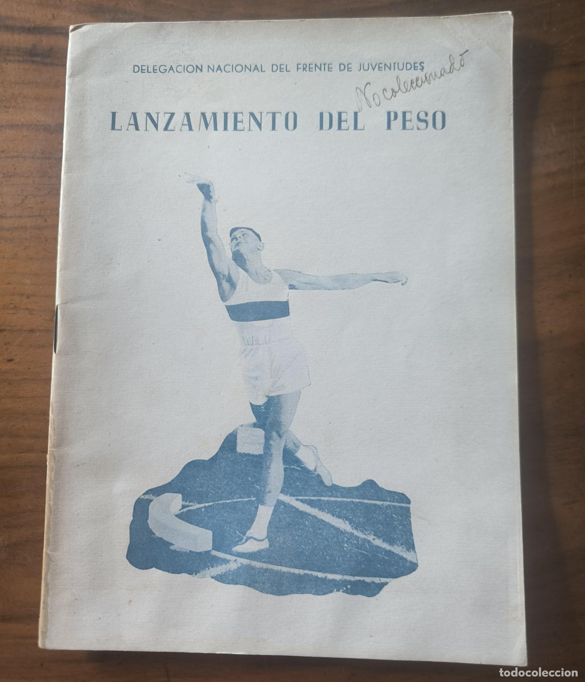 Coleccionismo deportivo: LANZAMIENTO DE PESO - DELEGACI&Oacute;N NACIONAL DEL FRENTE DE JUVENTUDES - 1951