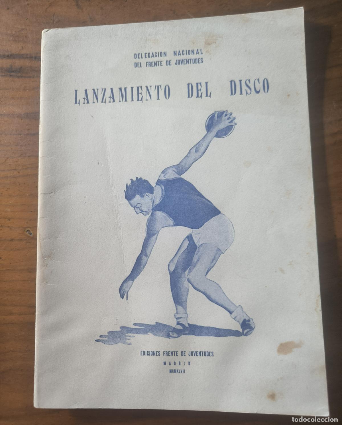 Coleccionismo deportivo: LANZAMIENTO DEL DISCO - DELEGACI&Oacute;N NACIONAL DEL FRENTE DE JUVENTUDES - 1947