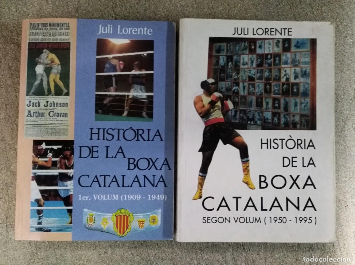 Coleccionismo deportivo: Historia de la Boxa Catalana.Completa 2 libros.Juli Lorente.Tot Editorial
