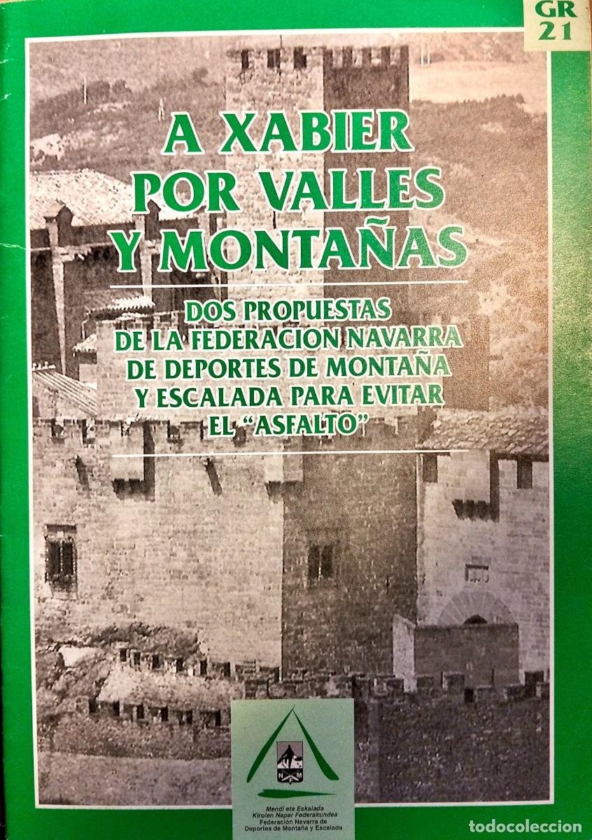 Coleccionismo deportivo: A XABIER POR VALLES Y MONTA&Ntilde;AS. DOS PROPUESTAS PARA EVITAR EL &rdquo;ASFALTO&rdquo;, FNDMyE