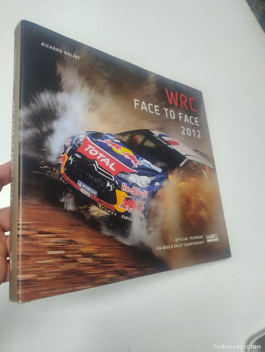 Coleccionismo deportivo: WRC. FACE TO FACE. 2012 - B&aacute;lint, Rich&aacute;rd