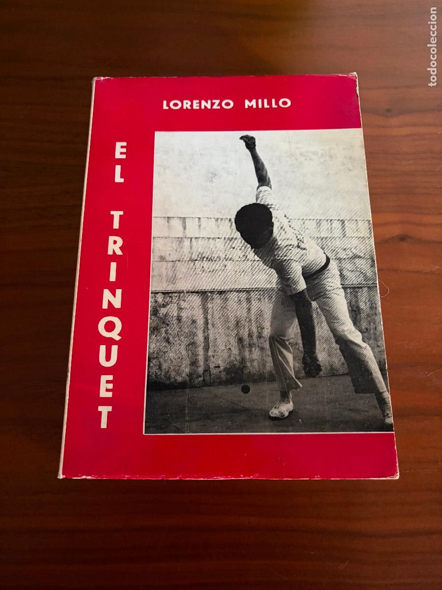 Coleccionismo deportivo: EL TRINQUET , LORENZO MILLO , EDICIONES PROMETEO