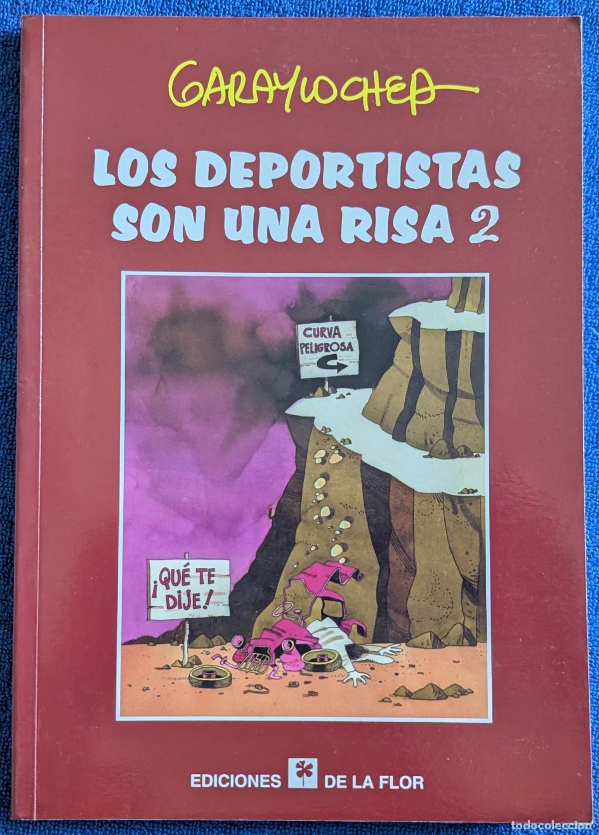 Coleccionismo deportivo: Los deportistas son una risa 2 - Carlos Garaycochea - Ediciones La Flor (2005)