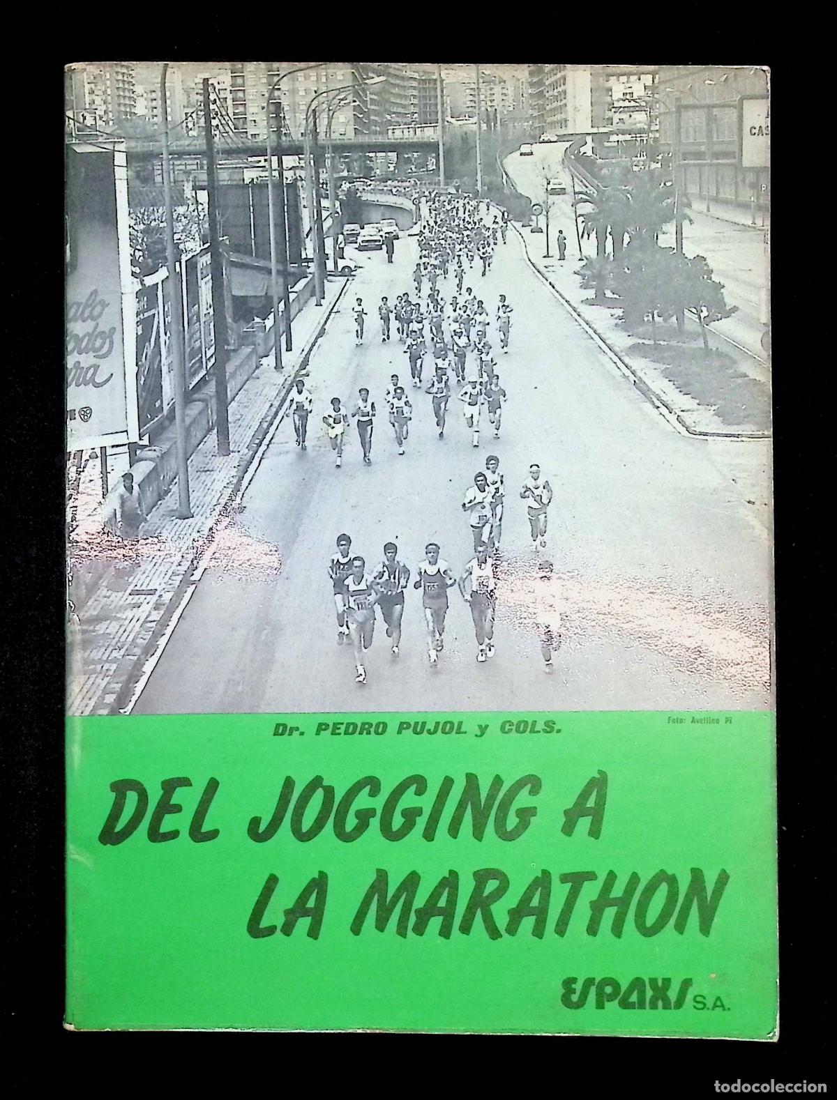 Coleccionismo deportivo: DEL &rdquo;JOGGING&rdquo; A LA MARATHON. - VV.AA.