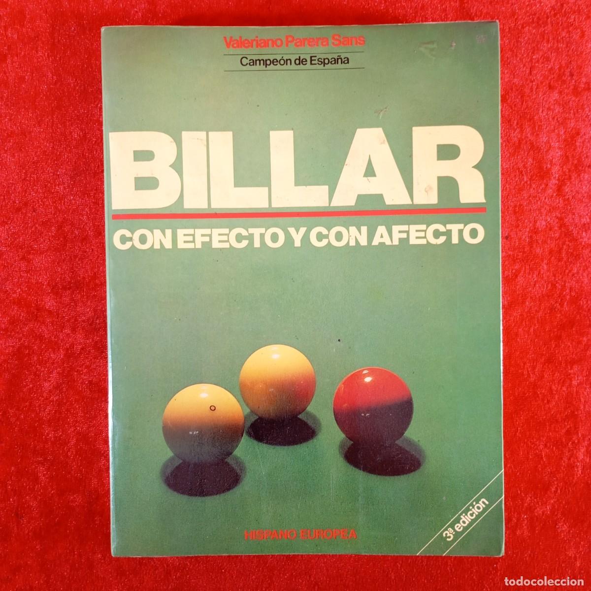 Coleccionismo deportivo: BILLAR, CON EFECTO Y CON AFECTO - VALERIANO PARERA SANS - HISPANO EUROPEA - 1992 / 5336