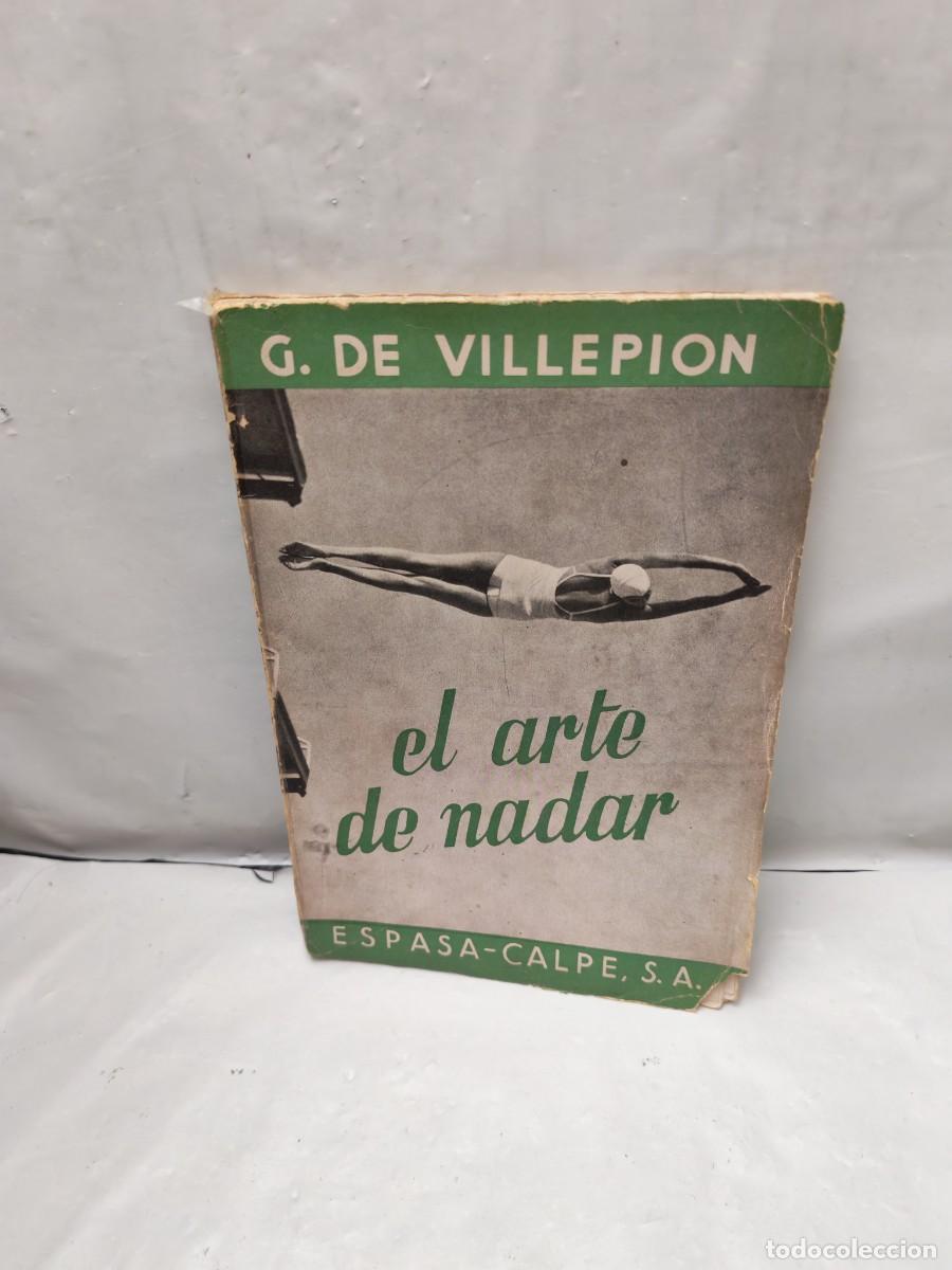 Coleccionismo deportivo: Tratado de Nataci&oacute;n Moderna. El Arte de Nadar (Primera edici&oacute;n 1935)