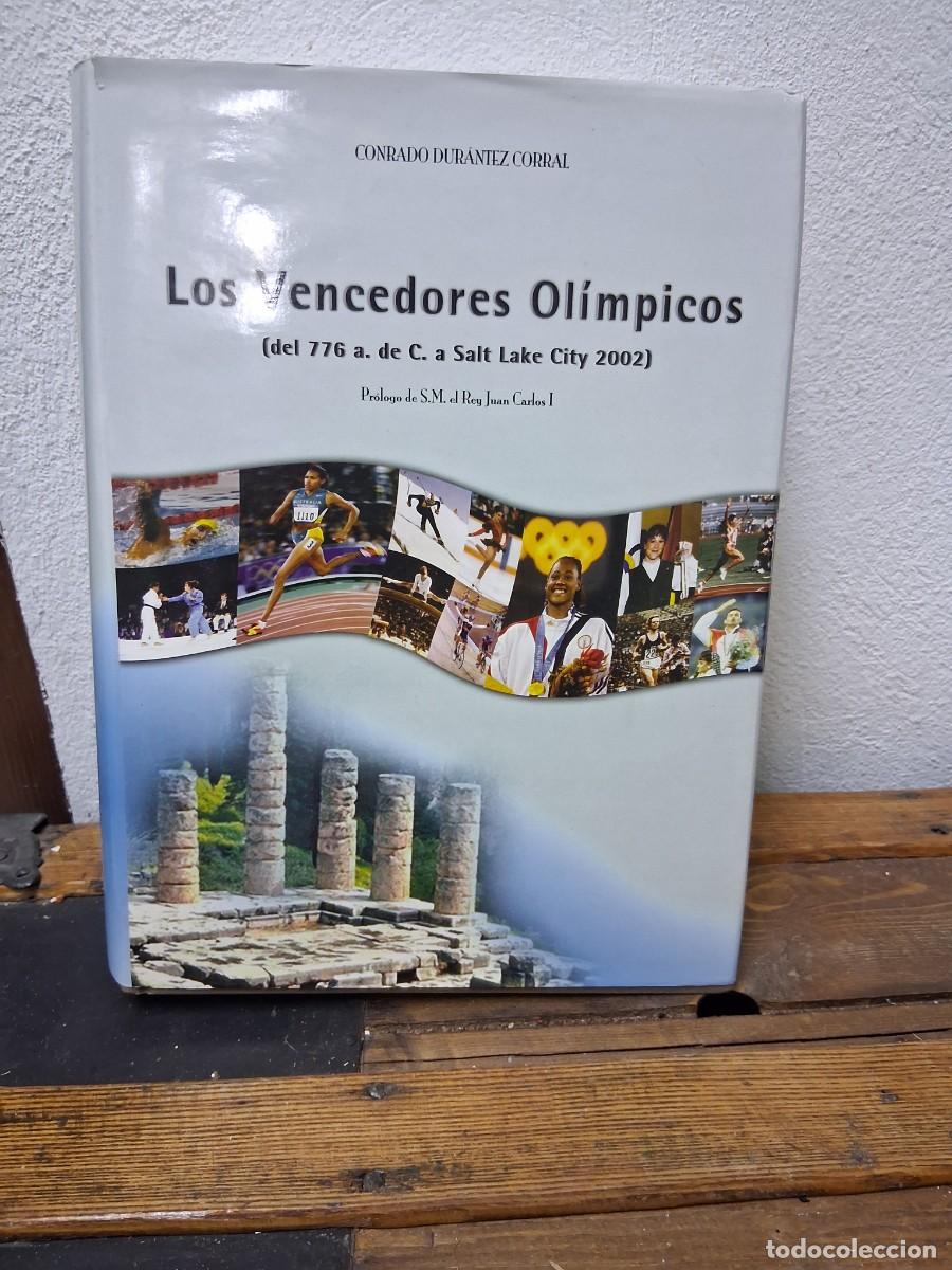 Coleccionismo deportivo: Libro LOS VENCEDORES OL&Iacute;MPICOS DEL 776 A. DE C. A SALT LAKE CITY 2002 Conrado Durandez Corral