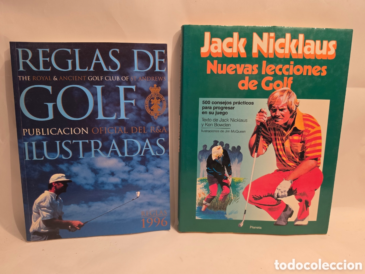 Coleccionismo deportivo: JACK NICKLAUS. NUEVAS LECCIONES DE GOLF. REGLAS DE GOLF ILUSTRADAS 1996. 2 LIBROS.
