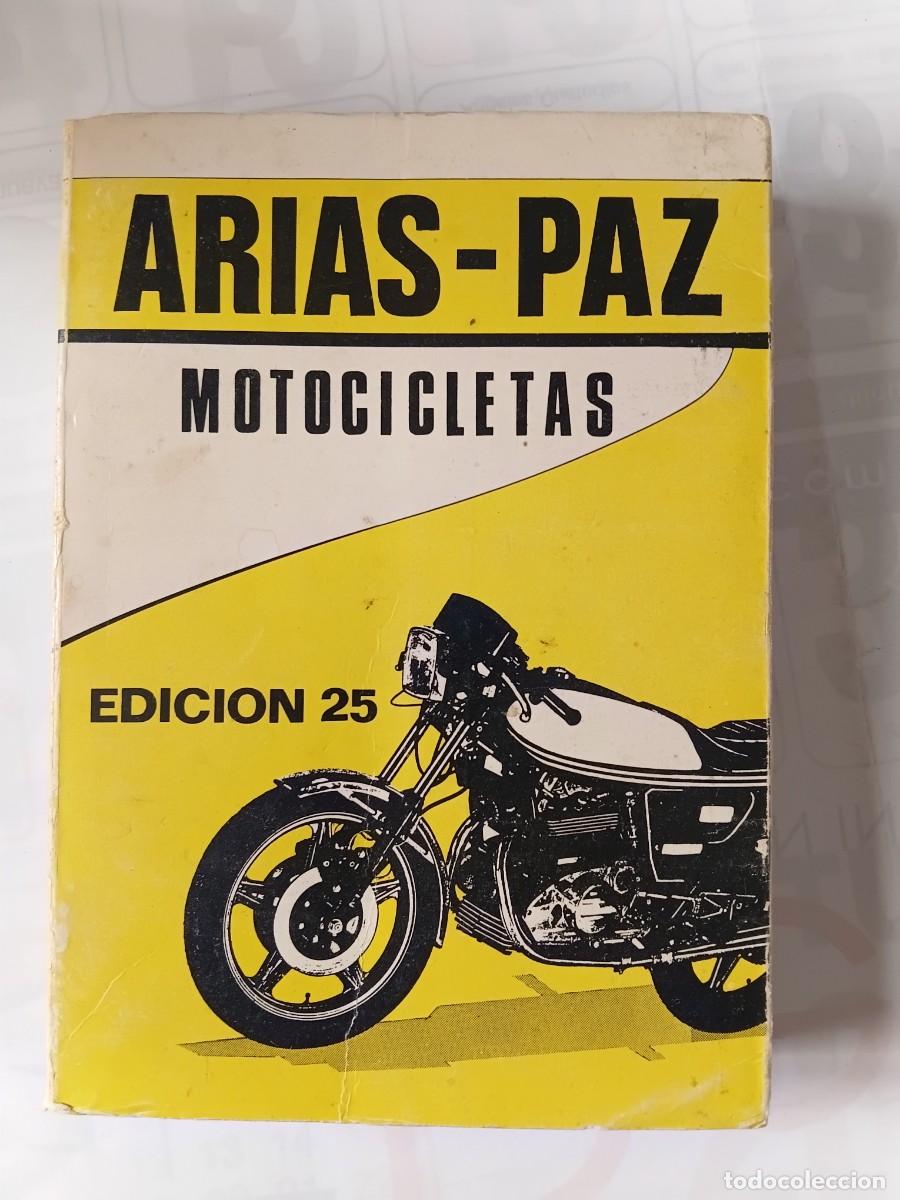 Coleccionismo deportivo: Libro Motocicletas M.ARIAS PAZ 25