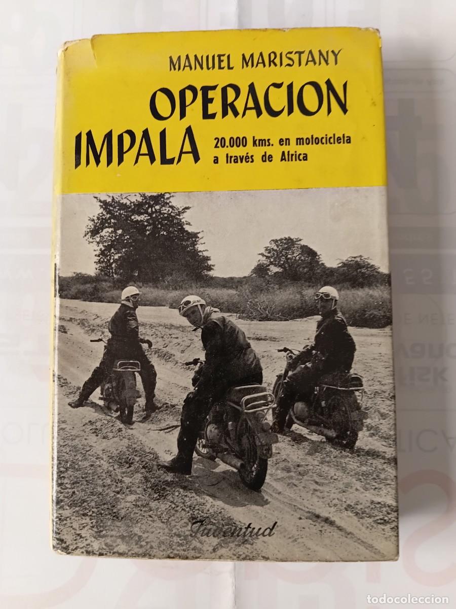 Coleccionismo deportivo: Libro OPERACION IMPALA :
