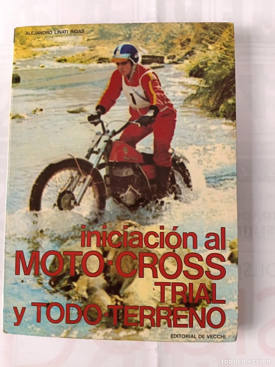 Coleccionismo deportivo: Libro Iniciacion al motocross , trial y todo terreno .