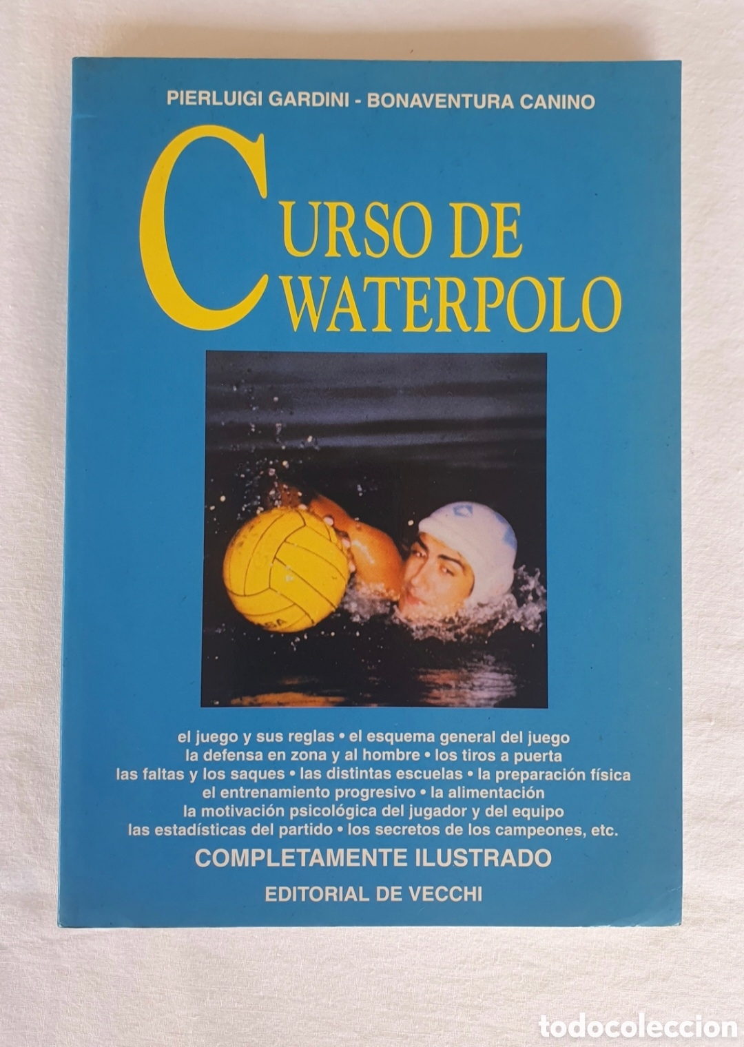 Coleccionismo deportivo: Curso de Curso de Waterpolo, Editorial De Vecchi. 2008