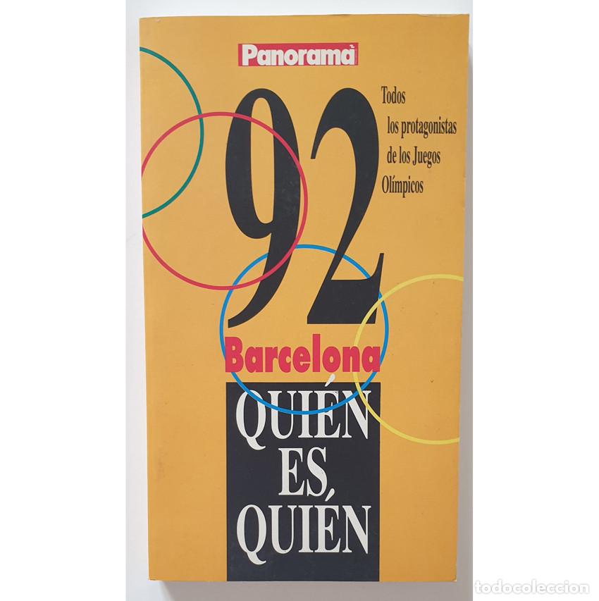 Coleccionismo deportivo: Libro 92 BARCELONA QUI&Eacute;N ES QUI&Eacute;N Protagonistas Olimpiadas 1992 Grupo Zeta FOTOS Color