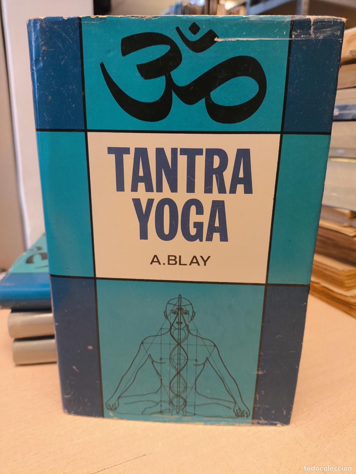 Coleccionismo deportivo: A. BLAY - TANTRA YOGA - TORAY 1968 PRIMERA ED. -