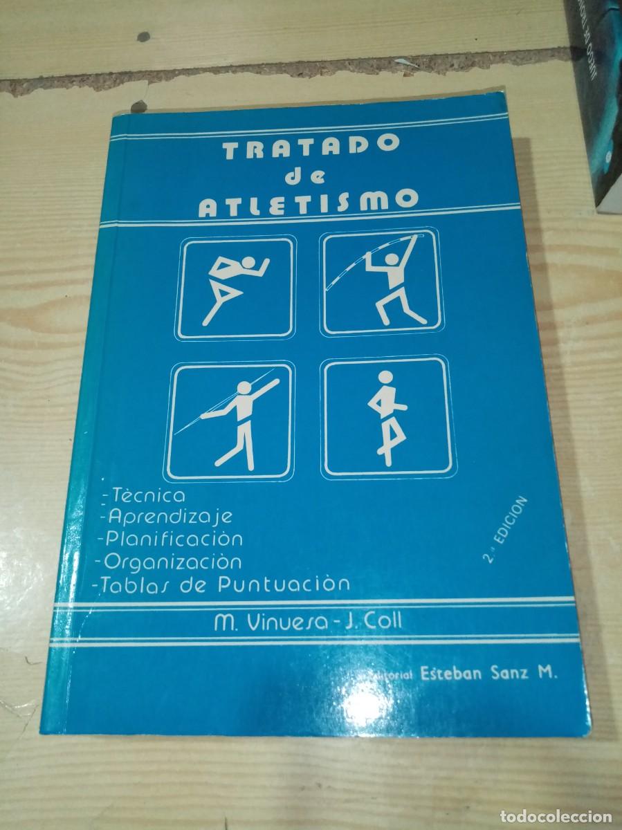 Coleccionismo deportivo: TRATADO DE ATLETISMO. M. VINUESA. J. COLL. EST14B5