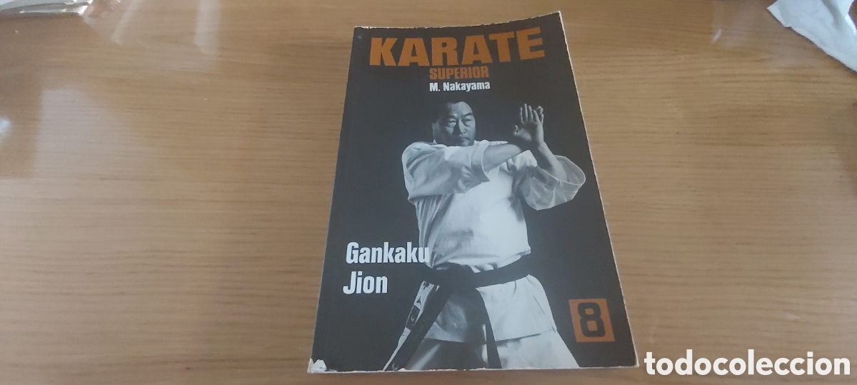 Coleccionismo deportivo: Karate superior 8 Gankanku Jion. M. Nakayama