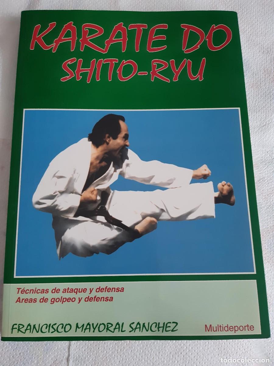 Sammelleidenschaft Sport: KARATE DO SHITO-RYU FRANCISCO MAYORAL SANCHEZ