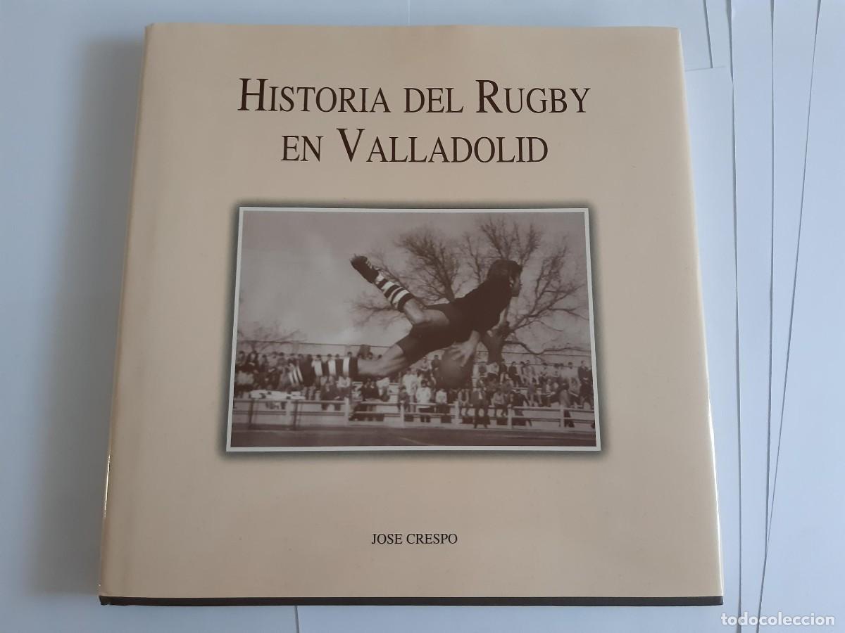 Coleccionismo deportivo: Historia del rugby en Valladolid Jos&eacute; Crespo El Salvador Chami Vrac
