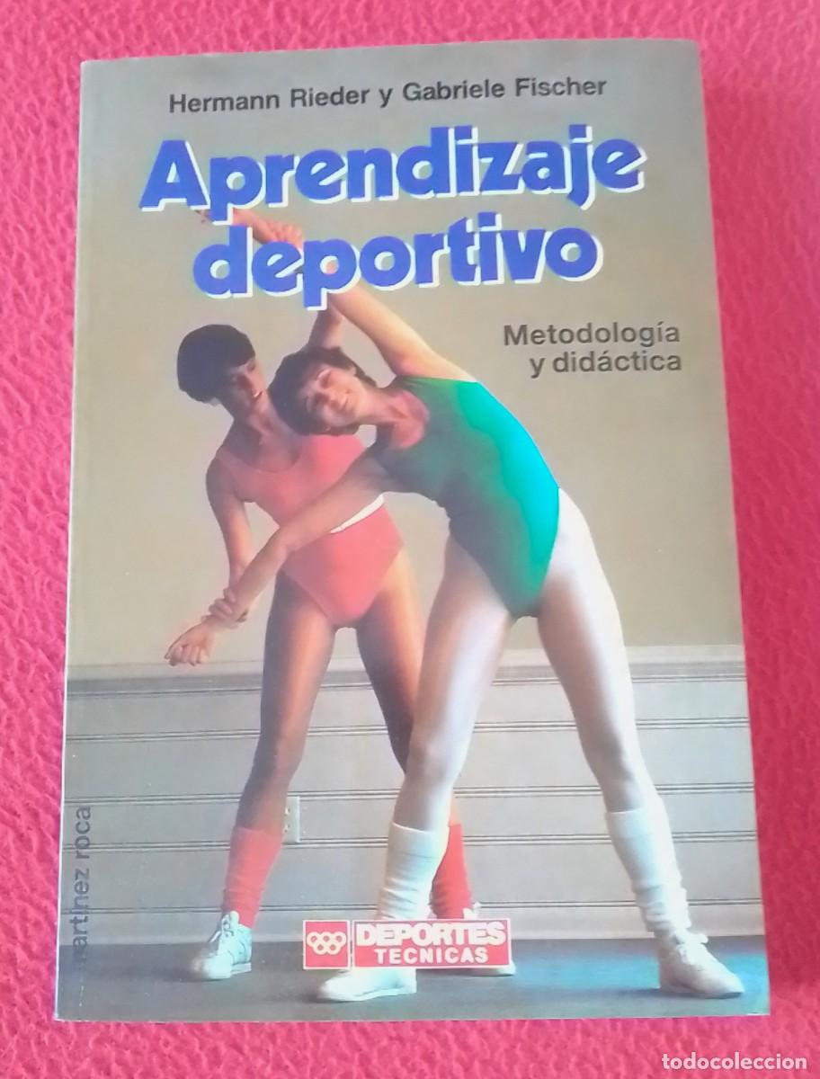Coleccionismo deportivo: ANTIGUO LIBRO APRENDIZAJE DEPORTIVO METODOLOG&Iacute;A Y DID&Aacute;CTICA HERMANN RIEDER Y GABRIELE FISCHER 1990..