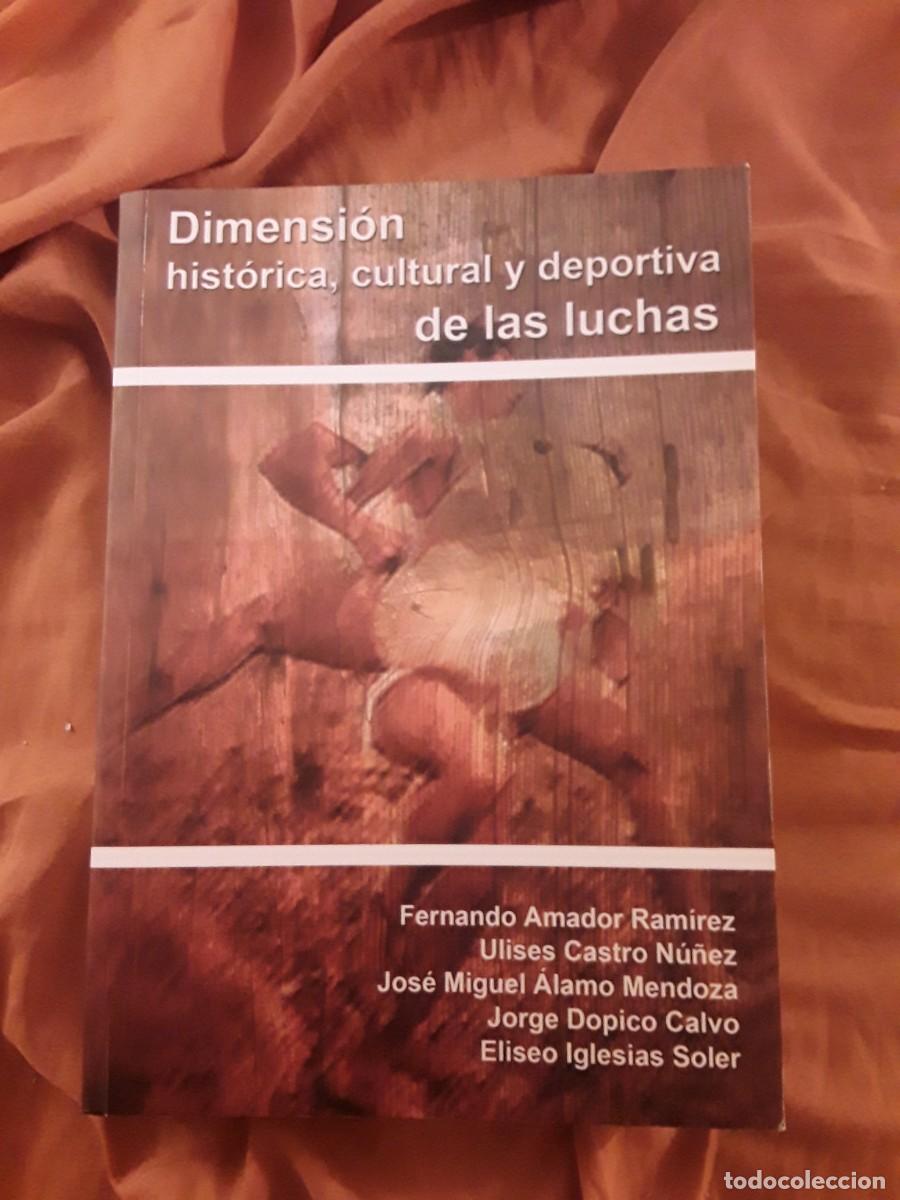 Coleccionismo deportivo: Dimensi&oacute;n hist&oacute;rica, cultural y deportiva de las luchas (Lucha canaria) Excelente estado