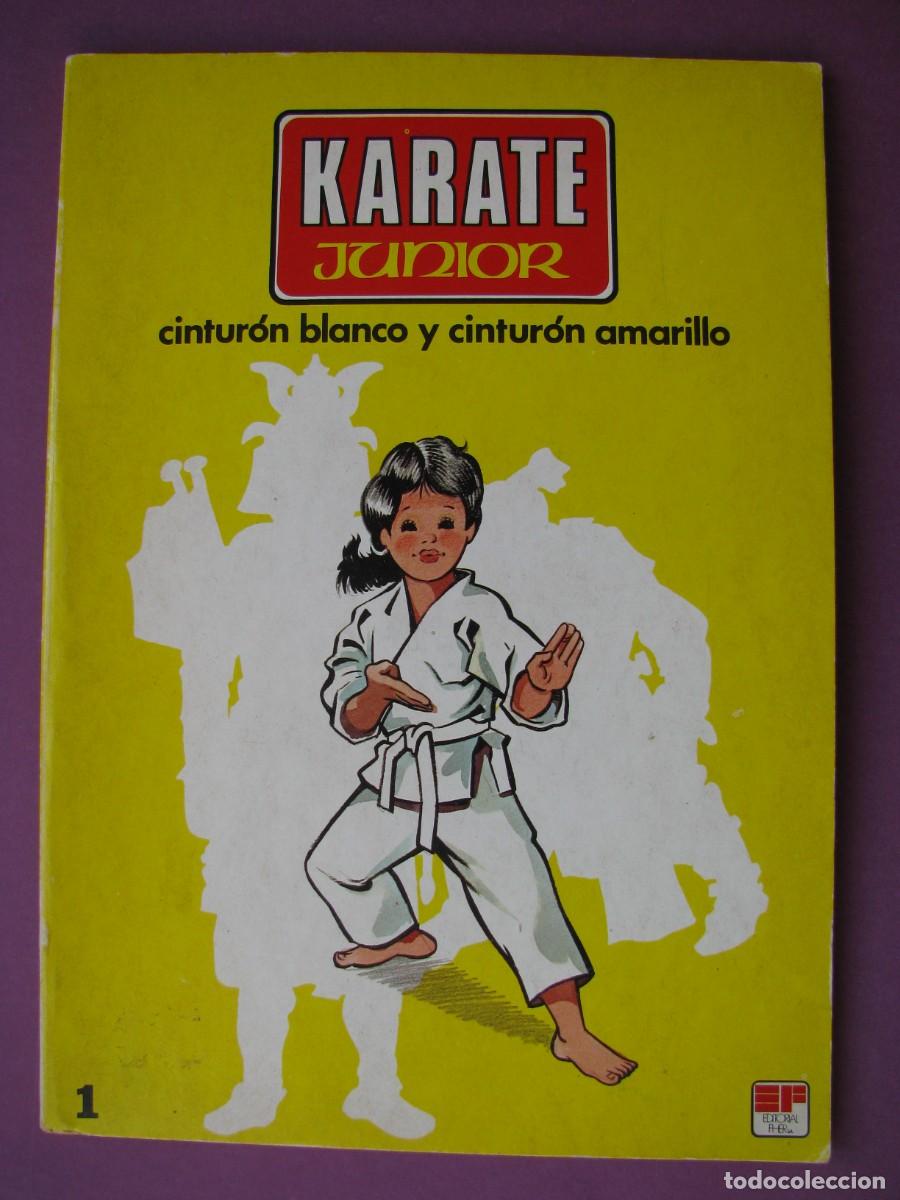 Coleccionismo deportivo: KARATE JUNIOR. CINTURON BLANCO Y AMARILLO. OSAMU AOKI, FELIX SAENZ. FHER. BILBAO. 1979.