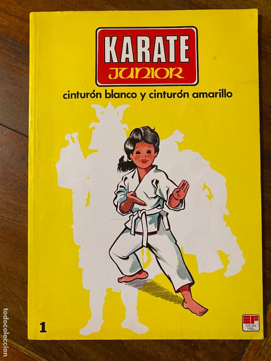 Coleccionismo deportivo: KARATE JUNIOR. CINTURON BLANCO Y AMARILLO. AOKI, OSAMU - SAENZ, FELIX. FHER. BILBAO. 1979.