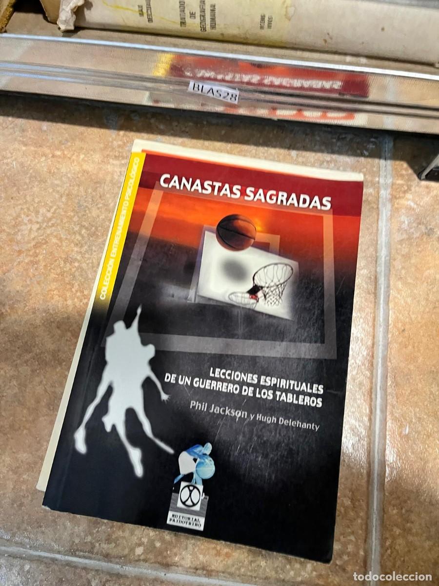 Coleccionismo deportivo: BLAS28 &mdash; Canastas sagradas: Lecciones espirituales de un guerrero de los tableros &mdash; Phil Jackson y H