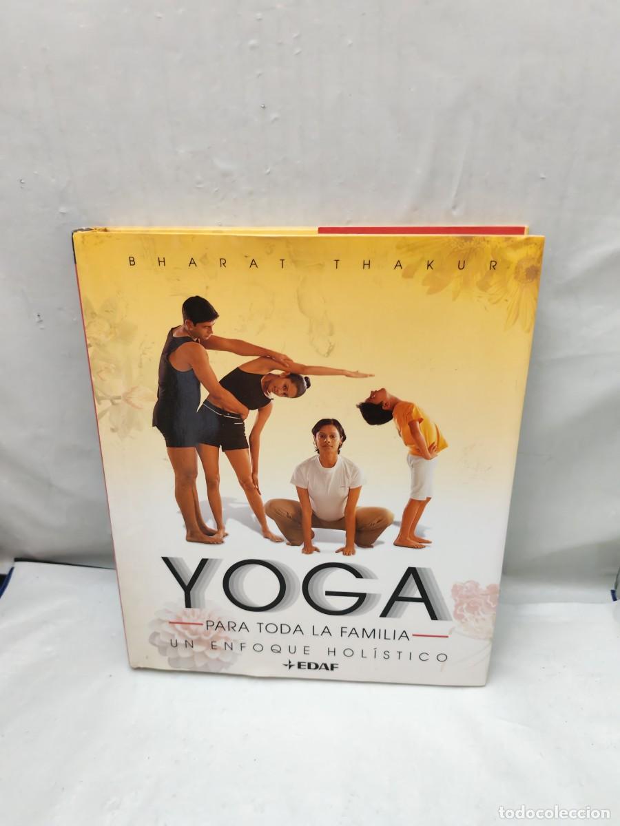 Coleccionismo deportivo: Yoga para toda la familia: Un enfoque hol&iacute;stico (Primera edici&oacute;n, tapa dura)