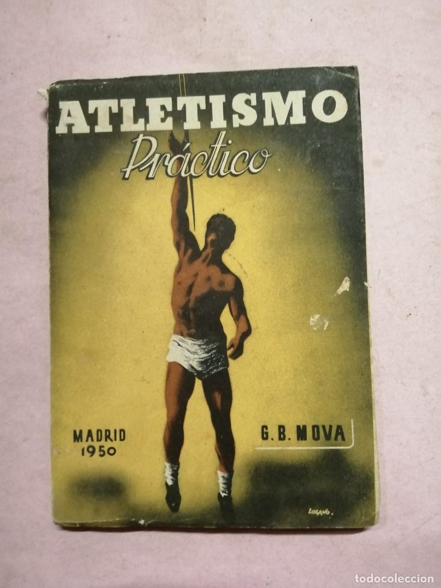 Coleccionismo deportivo: ATLETISMO PRACTICO (G. B. MOVA)