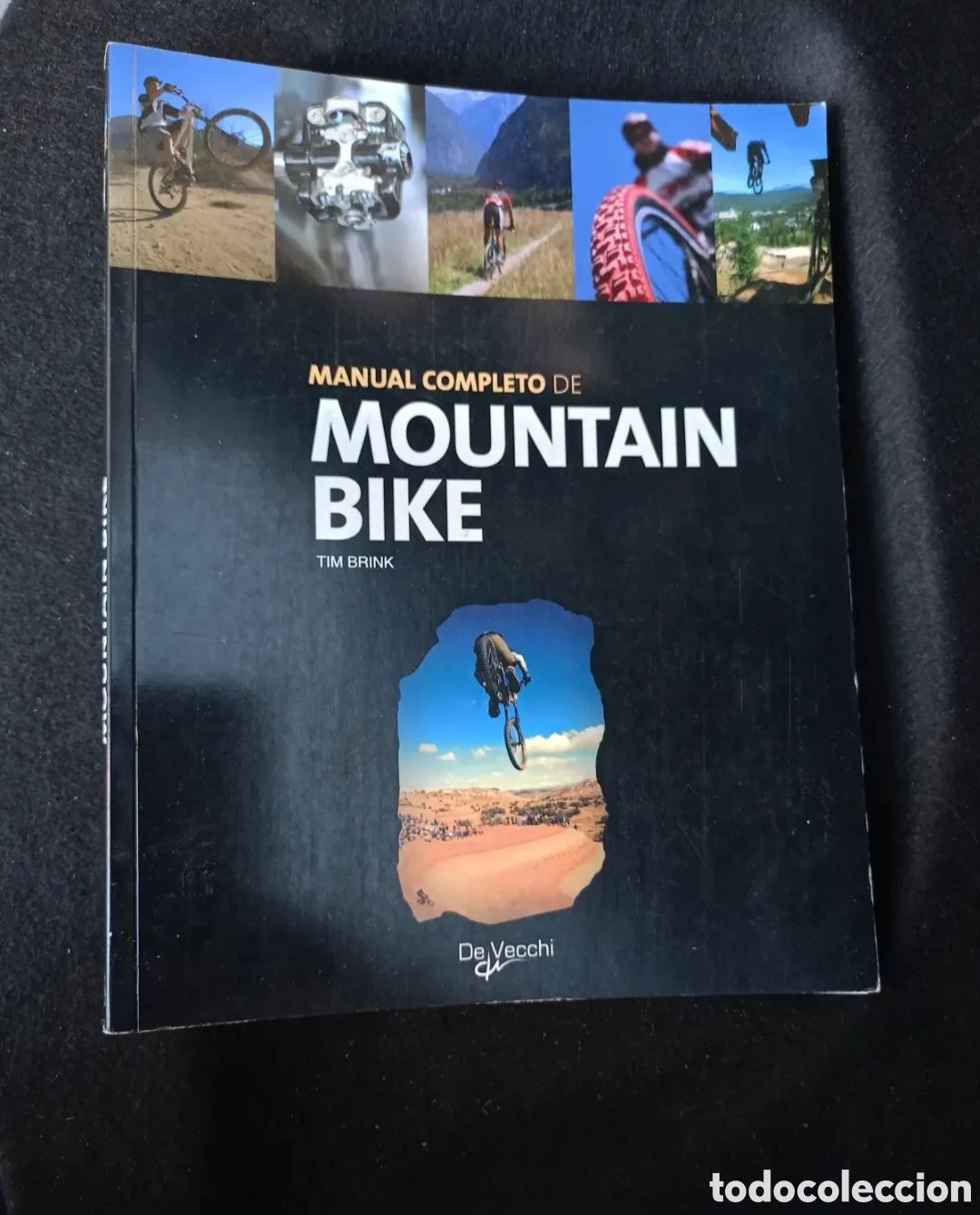Coleccionismo deportivo: Manual completo de mountain bike