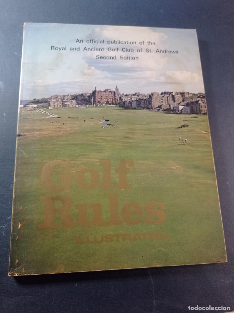 Coleccionismo deportivo: GOLF RULES ILLUSTRATED. COMPILED BY THE ROYAL AND ANCIENT GOLF CLUB OF ST. ANDREWS. MUNRO-BARR, 1972