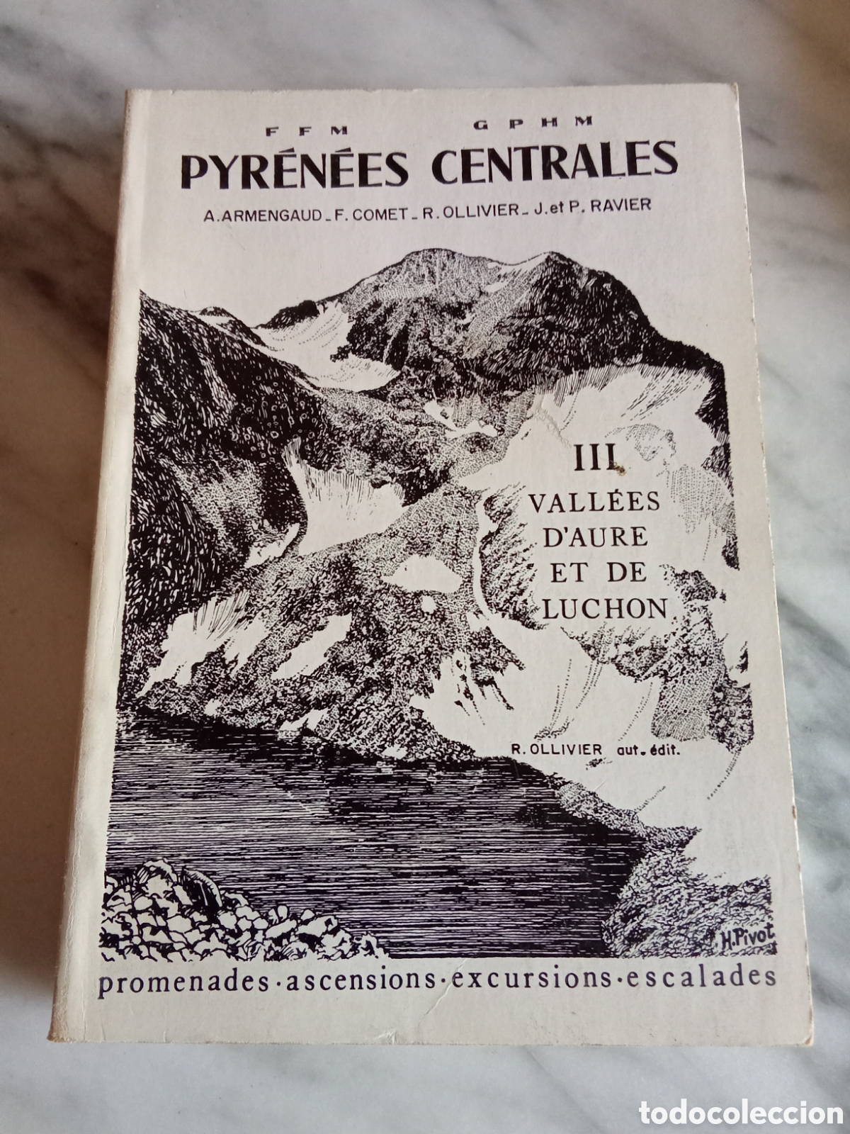 Coleccionismo deportivo: Pyr&eacute;n&eacute;es Centrales III : Vall&eacute;e d'Aure et de Luchon 1969