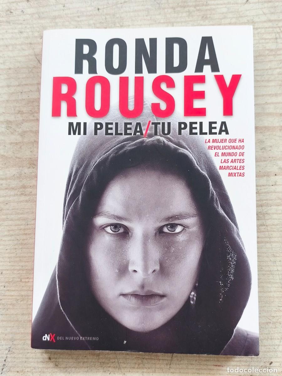 Sammelleidenschaft Sport: Mi pelea - Tu pelea - Ronda Rousey - 2016 - Del Nuevo Extremo