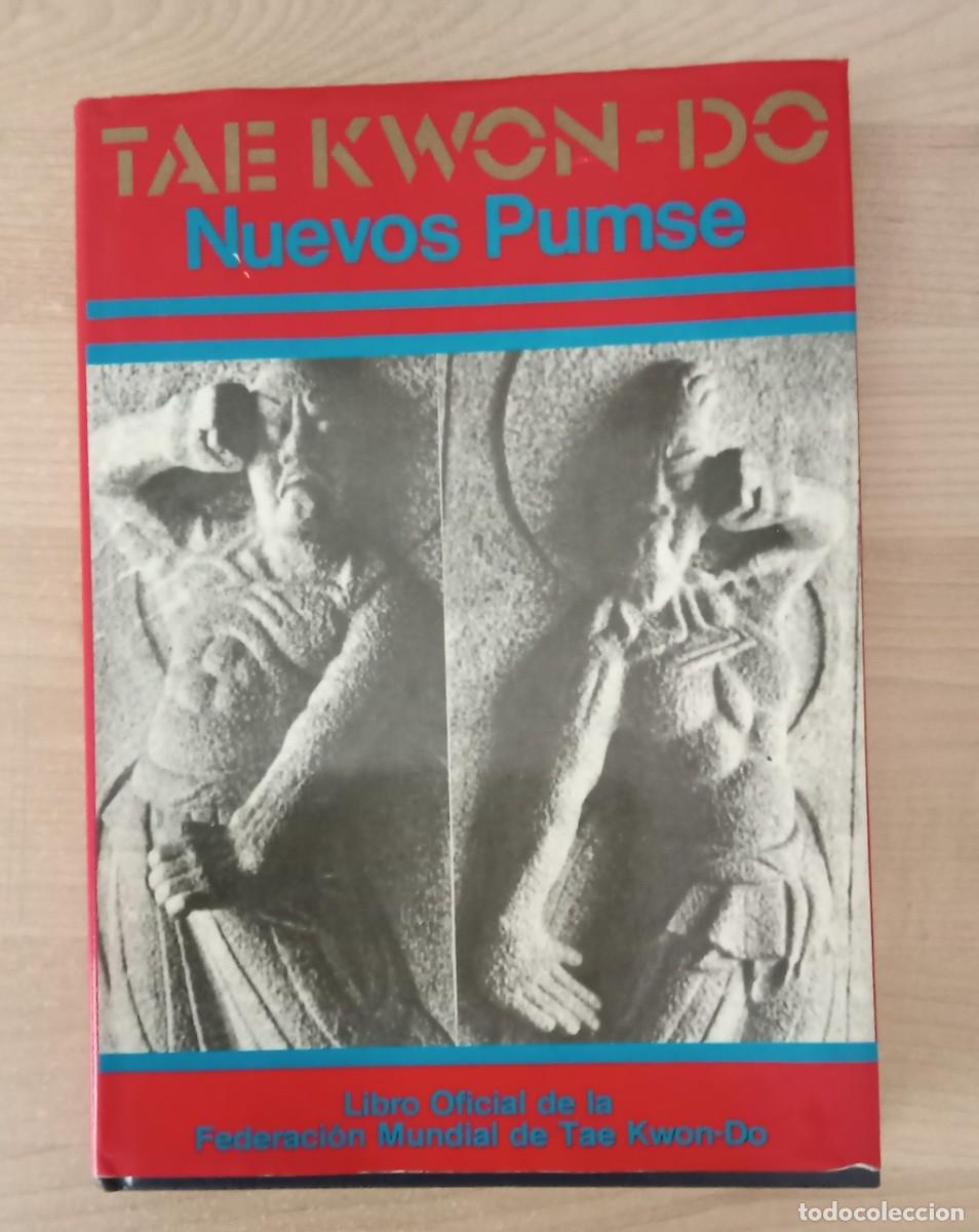 Coleccionismo deportivo: TAE KWON-DO. nuevos Pumse. Libro oficial federacion mundial